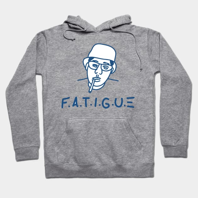 Fatigue Today Hoodie by arexzim